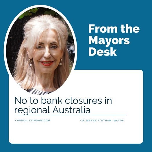 Mayor Statham says no to bank closures in regional Australia